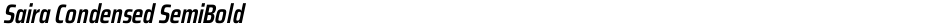Saira Condensed SemiBoldDemo
