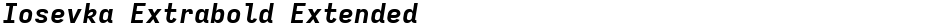 Iosevka Extrabold ExtendedDemo