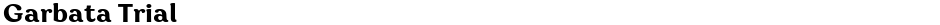 Garbata TrialDemo