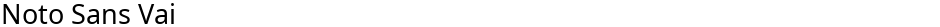 Noto Sans VaiDemo