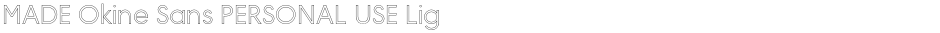 MADE Okine Sans PERSONAL USE Light OutlineDemo