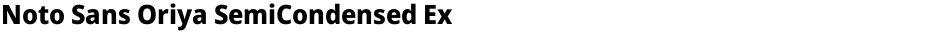 Noto Sans Oriya SemiCondensed ExtraBoldDemo