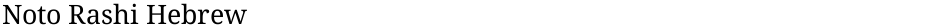 Noto Rashi HebrewDemo