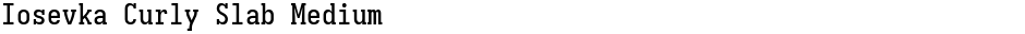 Iosevka Curly Slab MediumDemo