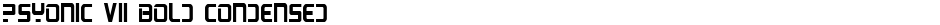 PsYonic VII Bold CondensedDemo