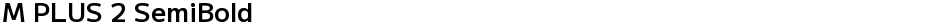 M PLUS 2 SemiBoldDemo