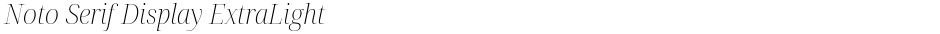 Noto Serif Display ExtraLightDemo