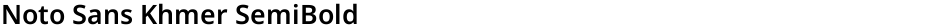 Noto Sans Khmer SemiBoldDemo