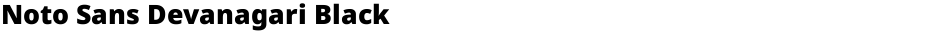 Noto Sans Devanagari BlackDemo