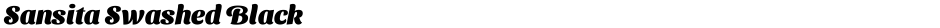 Sansita Swashed BlackDemo