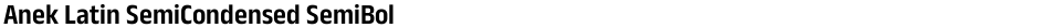 Anek Latin SemiCondensed SemiBoldDemo