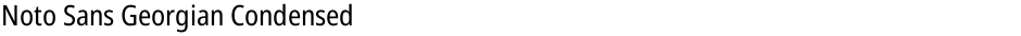 Noto Sans Georgian CondensedDemo