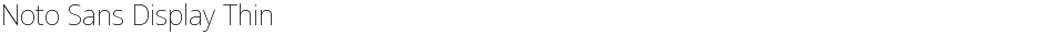 Noto Sans Display ThinDemo
