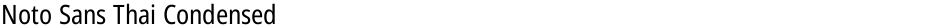 Noto Sans Thai CondensedDemo