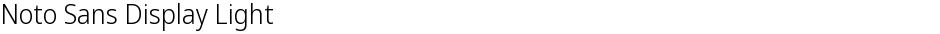 Noto Sans Display LightDemo