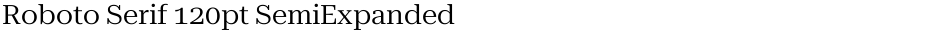 Roboto Serif 120pt SemiExpandedDemo