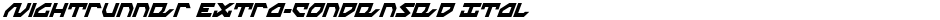 Nightrunner Extra-Condensed ItalicDemo