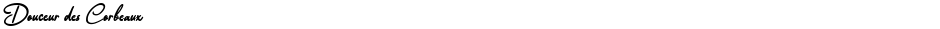 Douceur des CorbeauxDemo