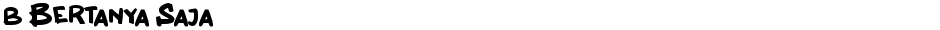 b Bertanya SajaDemo