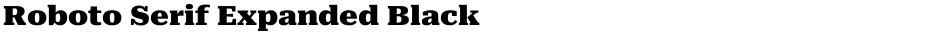 Roboto Serif Expanded BlackDemo
