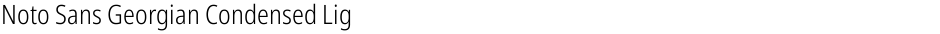Noto Sans Georgian Condensed LightDemo