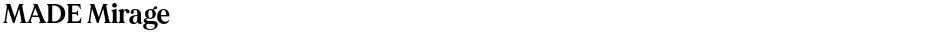 MADE MirageDemo
