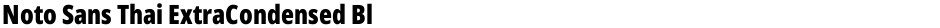 Noto Sans Thai ExtraCondensed BlackDemo