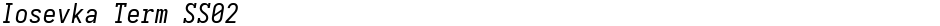 Iosevka Term SS02Demo