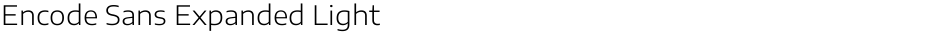 Encode Sans Expanded LightDemo