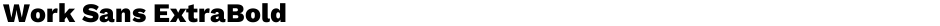 Work Sans ExtraBoldDemo
