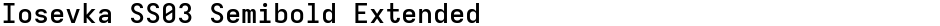 Iosevka SS03 Semibold ExtendedDemo