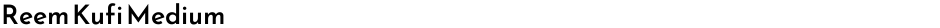 Reem Kufi MediumDemo