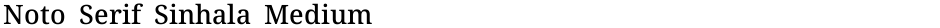 Noto Serif Sinhala MediumDemo