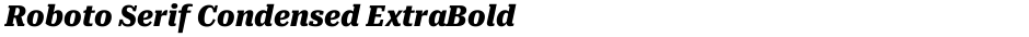 Roboto Serif Condensed ExtraBoldDemo