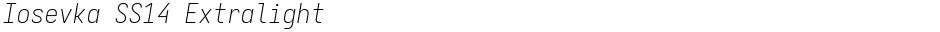 Iosevka SS14 ExtralightDemo