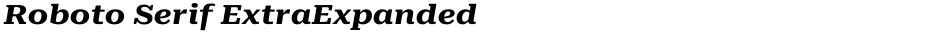 Roboto Serif ExtraExpandedDemo