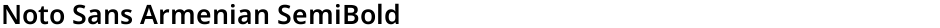 Noto Sans Armenian SemiBoldDemo