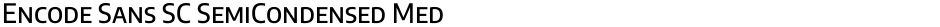 Encode Sans SC SemiCondensed MediumDemo
