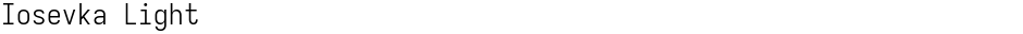 Iosevka LightDemo
