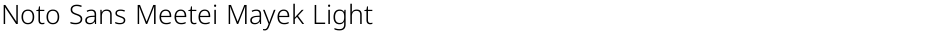 Noto Sans Meetei Mayek LightDemo