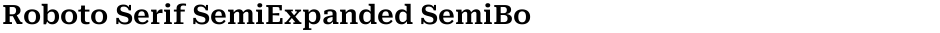 Roboto Serif SemiExpanded SemiBoldDemo