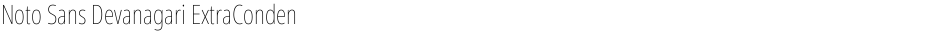 Noto Sans Devanagari ExtraCondensed ThinDemo
