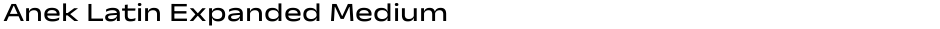 Anek Latin Expanded MediumDemo