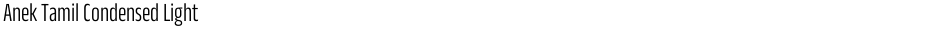 Anek Tamil Condensed LightDemo