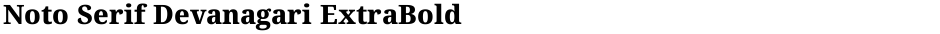Noto Serif Devanagari ExtraBoldDemo