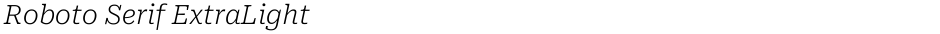 Roboto Serif ExtraLightDemo