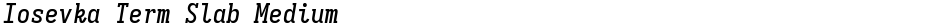 Iosevka Term Slab MediumDemo
