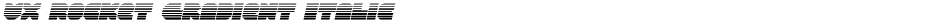VX Rocket Gradient ItalicDemo