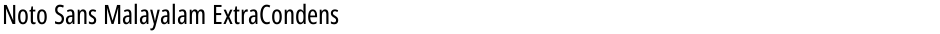 Noto Sans Malayalam ExtraCondensedDemo