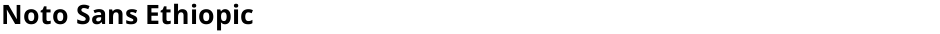 Noto Sans EthiopicDemo